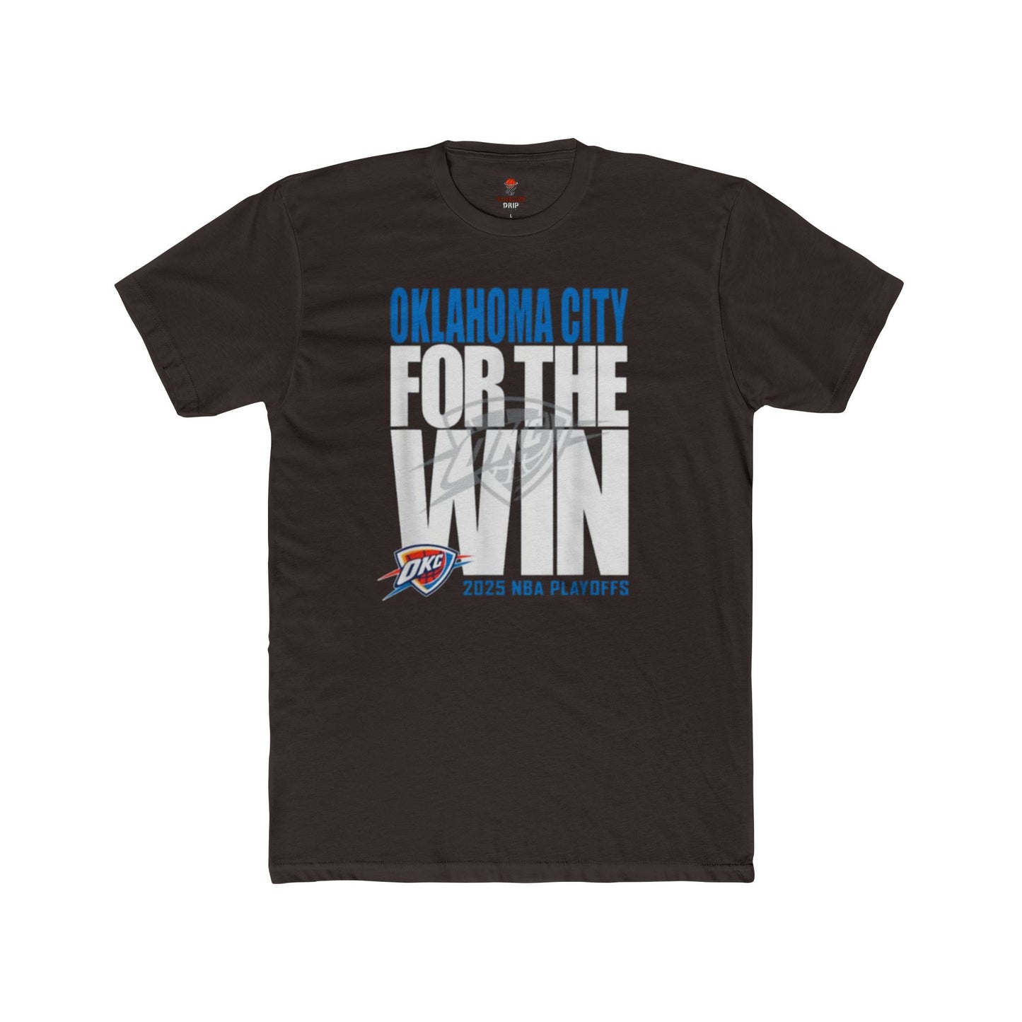 Adult OKC Thunder For The Win Unisex Cotton Crew Tee