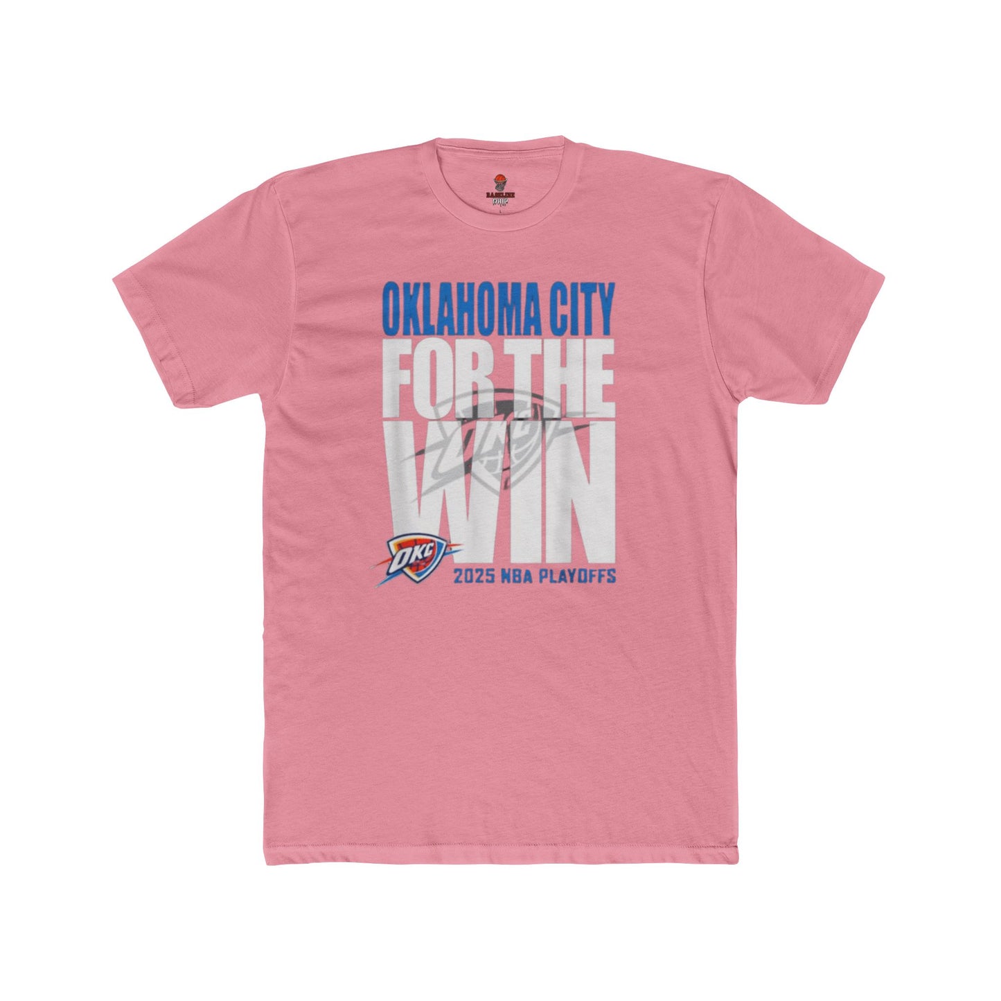 Adult OKC Thunder For The Win Unisex Cotton Crew Tee