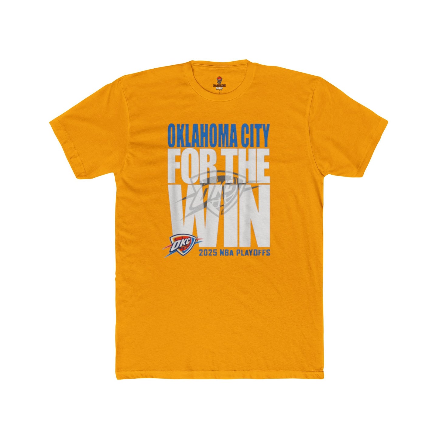 Adult OKC Thunder For The Win Unisex Cotton Crew Tee