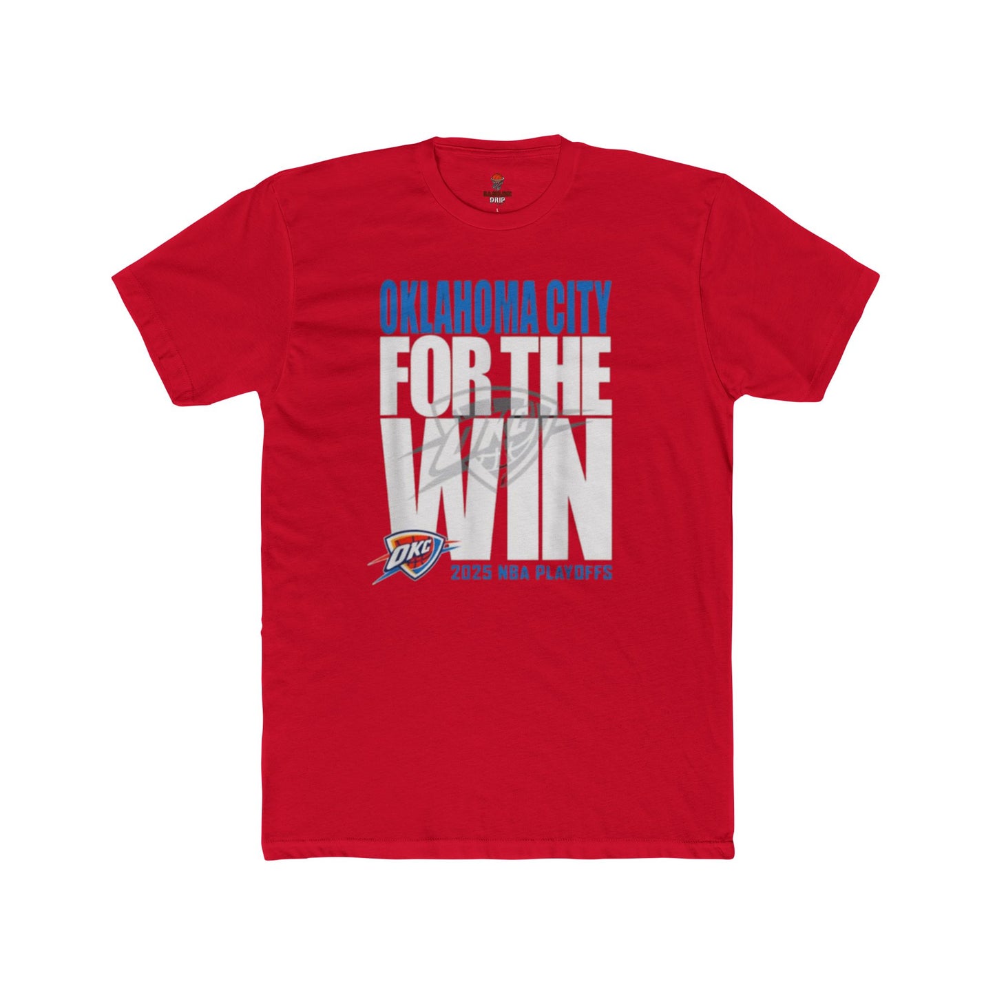 Adult OKC Thunder For The Win Unisex Cotton Crew Tee
