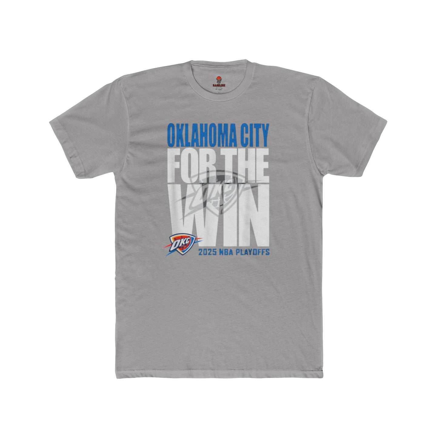 Adult OKC Thunder For The Win Unisex Cotton Crew Tee