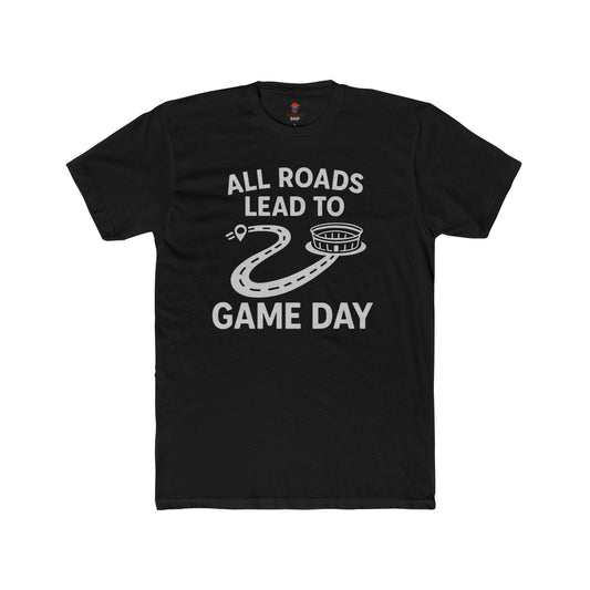 Adult Graphic Tee: Game Day All Roads Unisex Cotton Crew Tee