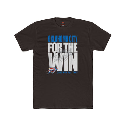 Adult OKC Thunder For The Win Unisex Cotton Crew Tee
