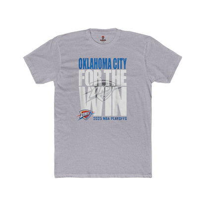 Adult OKC Thunder For The Win Unisex Cotton Crew Tee