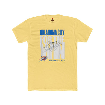 Adult OKC Thunder For The Win Unisex Cotton Crew Tee