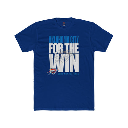 Adult OKC Thunder For The Win Unisex Cotton Crew Tee